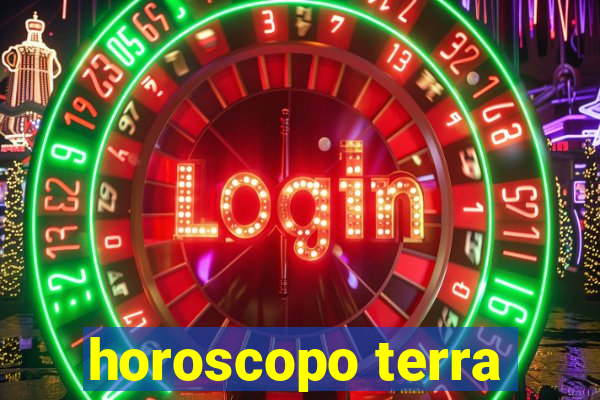 horoscopo terra